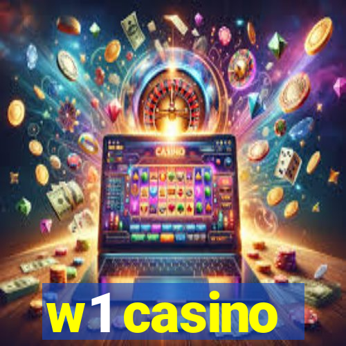 w1 casino