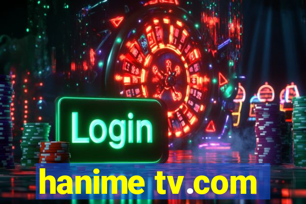 hanime tv.com