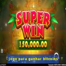 jogo para ganhar bitcoins