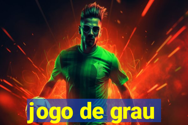 jogo de grau