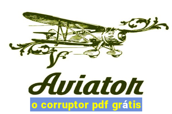 o corruptor pdf grátis