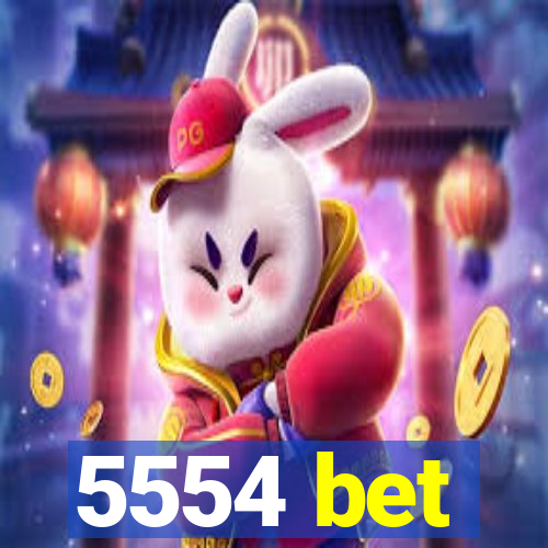 5554 bet