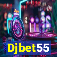 Djbet55