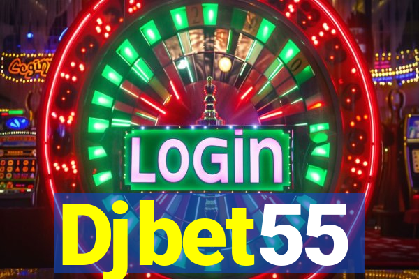 Djbet55