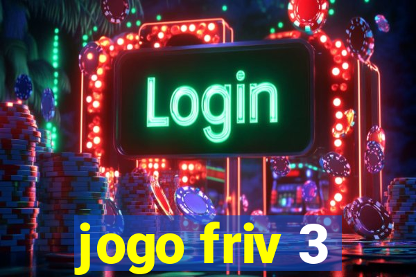 jogo friv 3