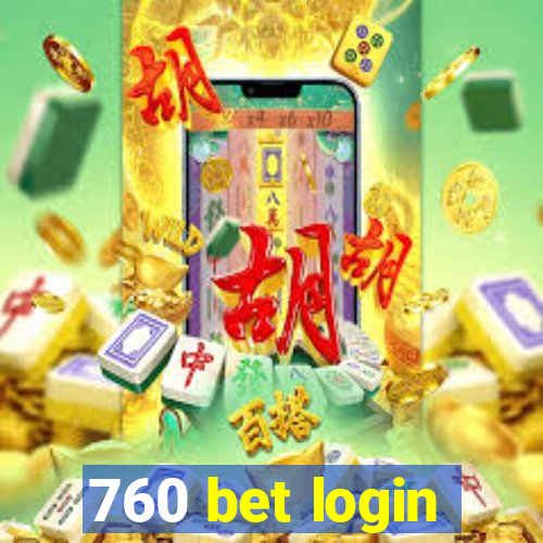 760 bet login