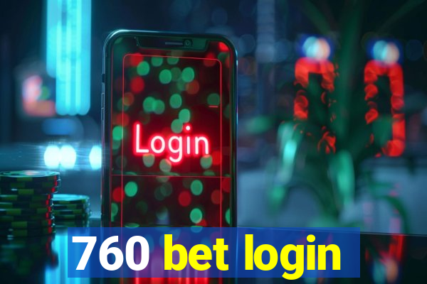 760 bet login