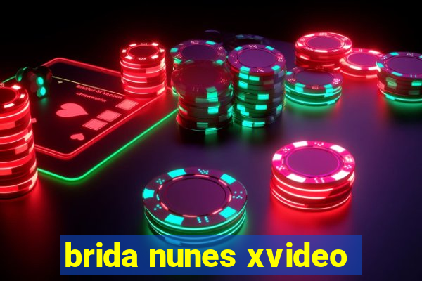 brida nunes xvideo