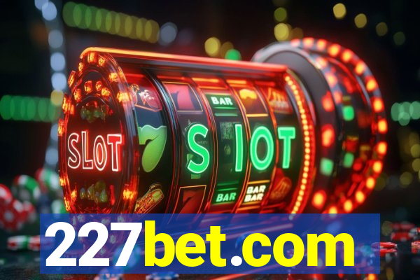 227bet.com