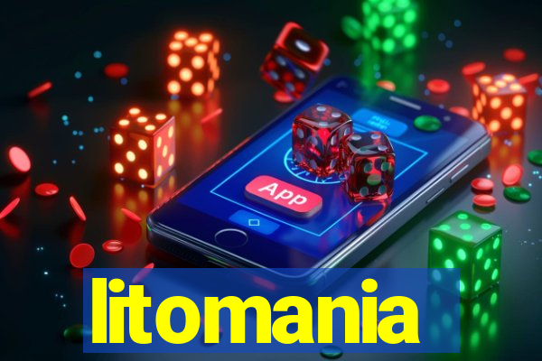 litomania