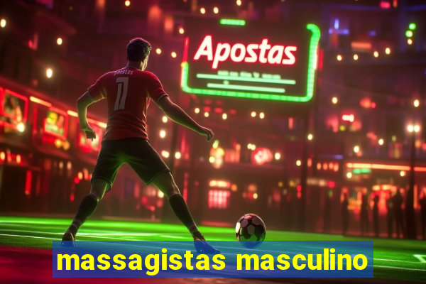 massagistas masculino