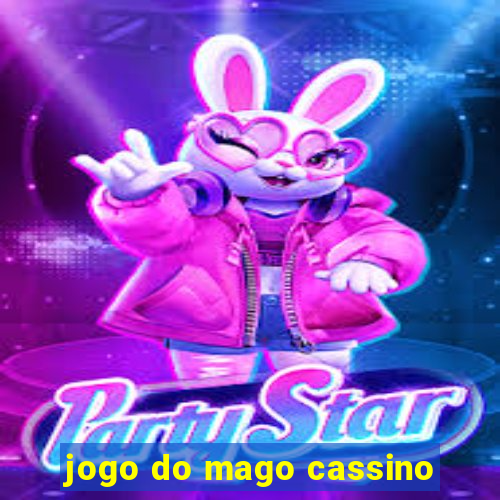 jogo do mago cassino