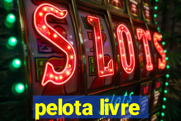 pelota livre