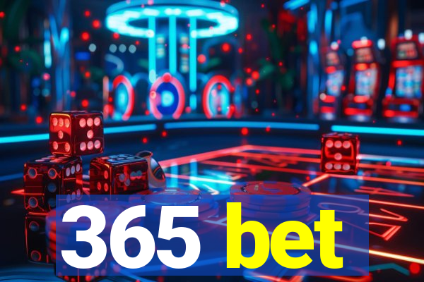 365 bet