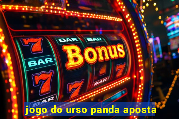 jogo do urso panda aposta