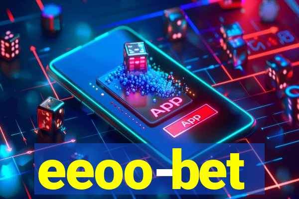 eeoo-bet