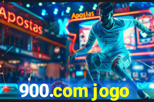 900.com jogo