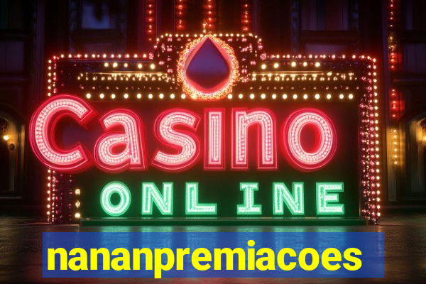 nananpremiacoes