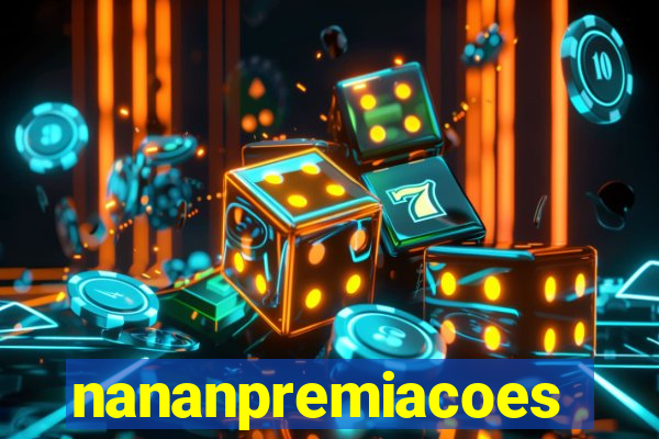 nananpremiacoes