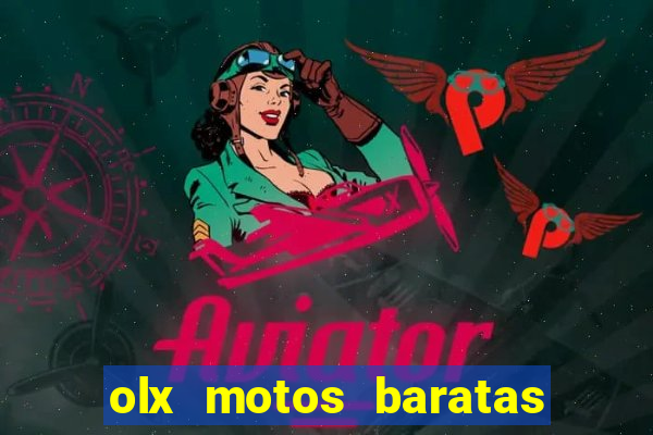 olx motos baratas na baixada fluminense