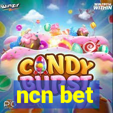 ncn bet