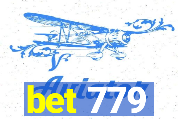 bet 779