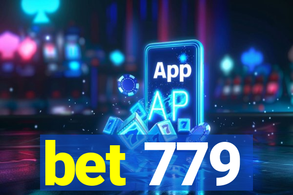 bet 779