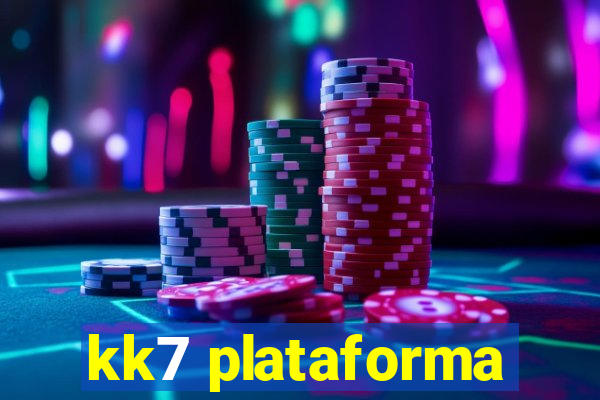 kk7 plataforma