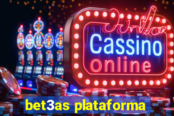 bet3as plataforma