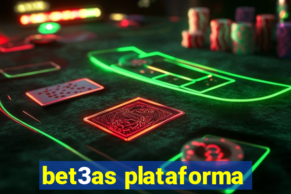 bet3as plataforma