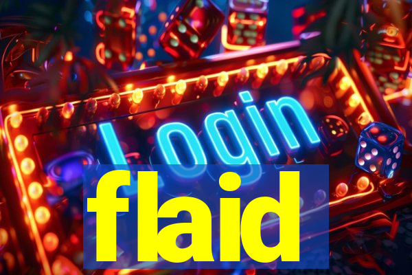 flaid