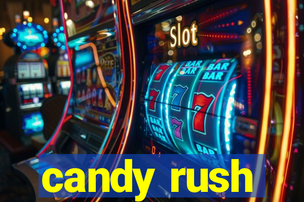 candy rush