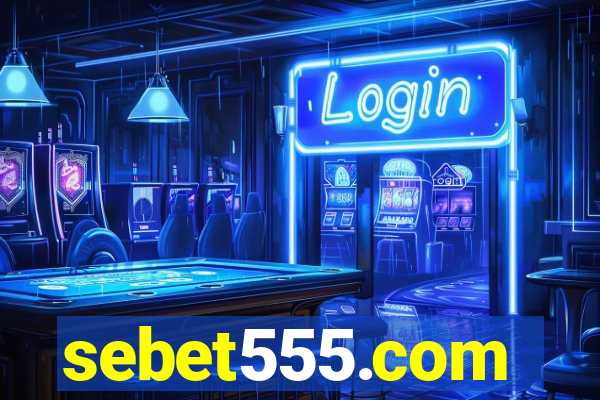 sebet555.com