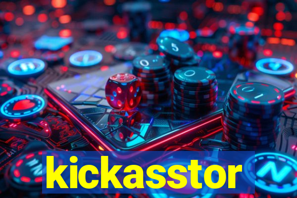 kickasstor