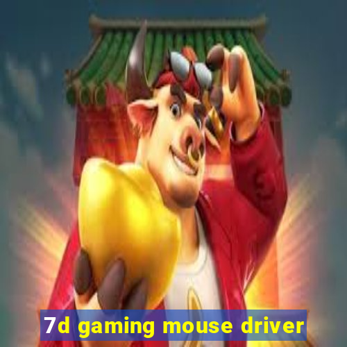 7d gaming mouse driver