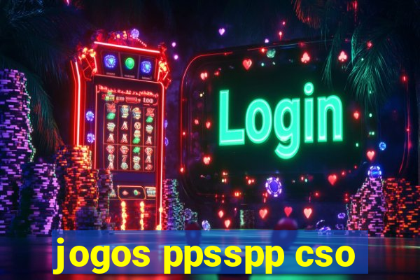 jogos ppsspp cso