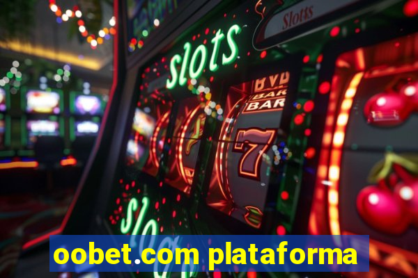 oobet.com plataforma