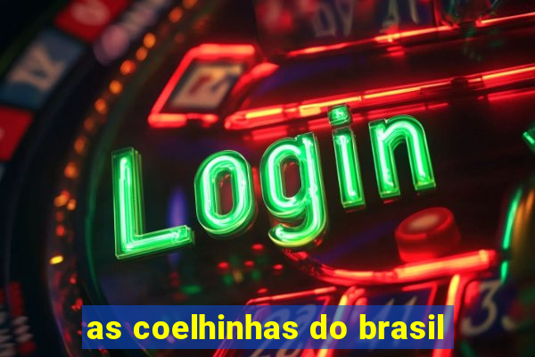 as coelhinhas do brasil