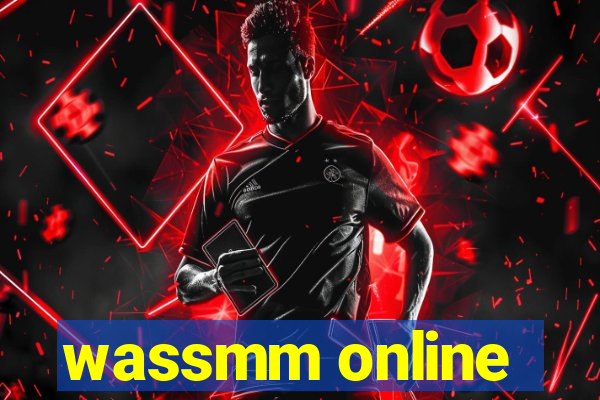 wassmm online