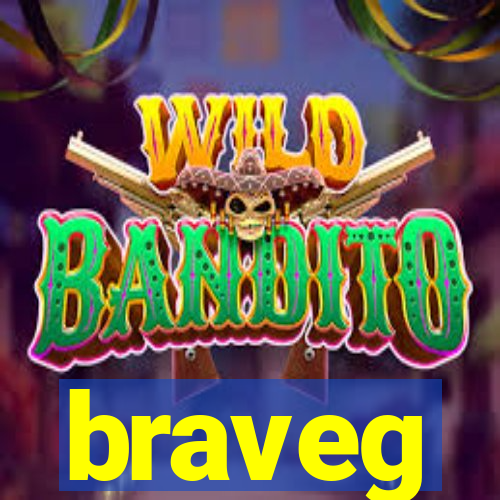 braveg