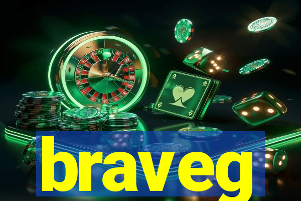 braveg