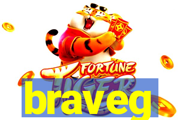 braveg