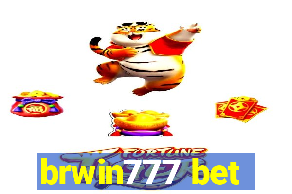 brwin777 bet