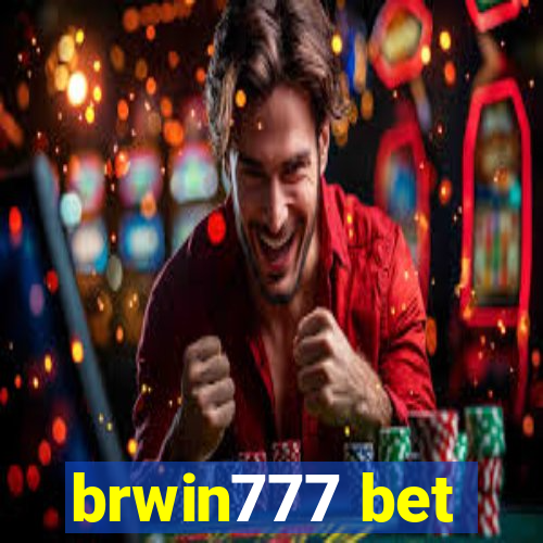 brwin777 bet