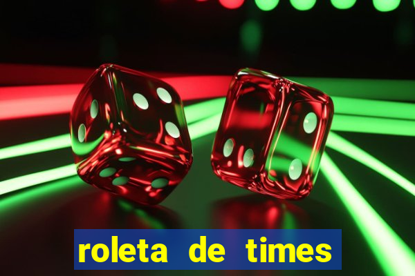 roleta de times (fifa 23)