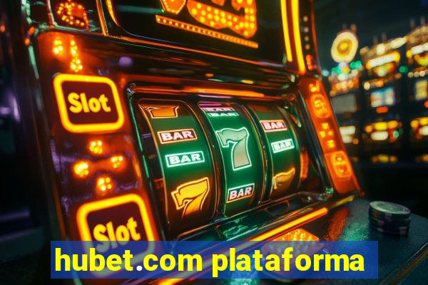 hubet.com plataforma