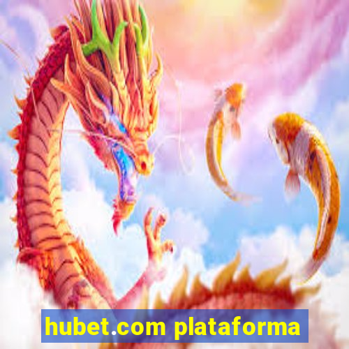 hubet.com plataforma