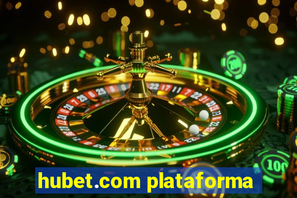 hubet.com plataforma