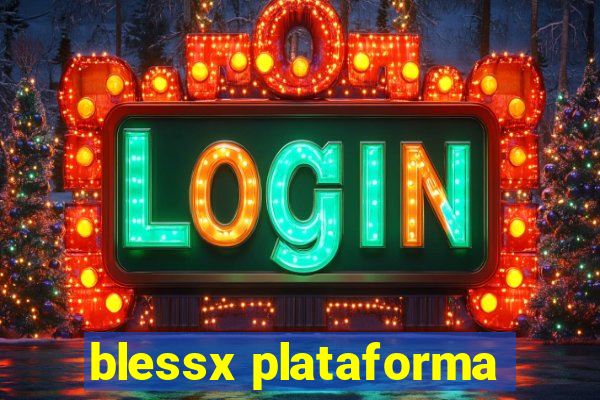 blessx plataforma