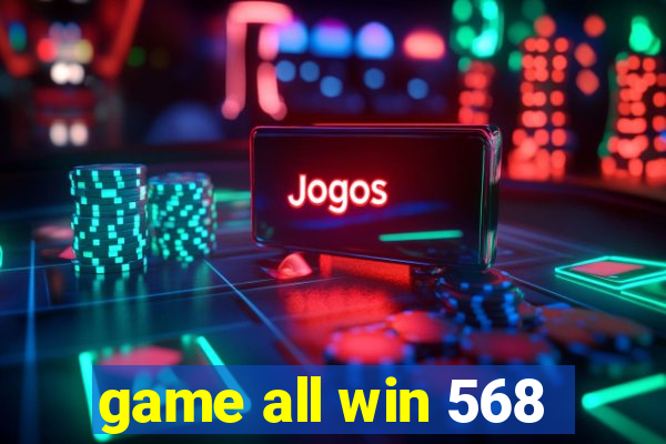 game all win 568